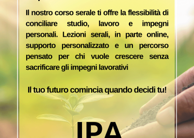 Diploma Professionale Agrario: IPA serale